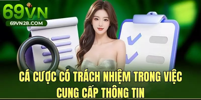 Cá cược có trách nhiệm trong việc cung cấp thông tin